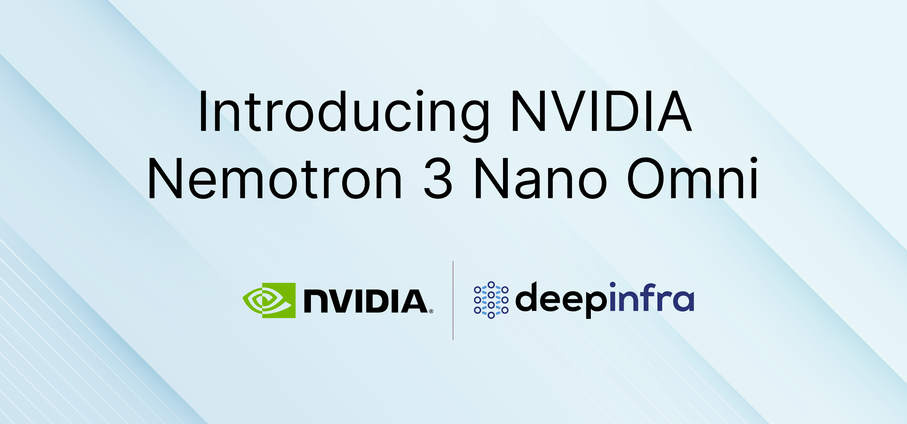 Introducing NVIDIA Nemotron 3 Nano Omni on DeepInfra